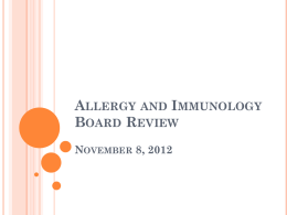 Allergy and Immunology Board Review