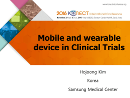 S1-2_Ho-Joong Kim_Mobile and Wearable Devices in Clinical