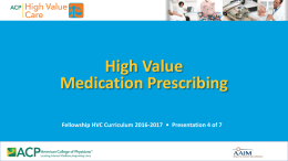 High Value Medication Prescribing