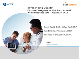 ePrescribing Quality: Current Progress and the Path Ahead