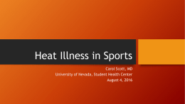 Heat Illness in Sports - University of Nevada, Reno School of Medicine