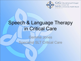 Role of speech and language therapist in critical care