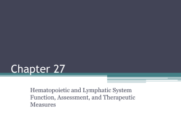 Chapter 23 Hematopoietic and Lymphatic System Function and