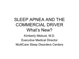 Sleep Apnea and the Commercial Driver