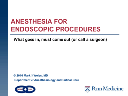 introduction to anesthesia for endoscopic procedures