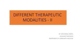 DIFFERENT THERAPEUTIC MODALITIES