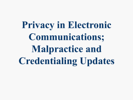 What does the law say about Privacy in Electronic Communications?