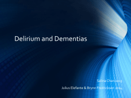 Delirium and Dementias (Neurocognitive Disorders)