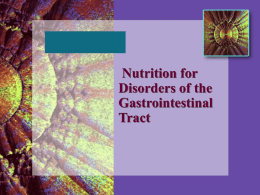 15. Nutrition for Disorders of The GI Tract