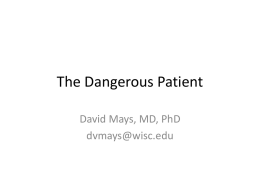 Dangerous Patient (x)