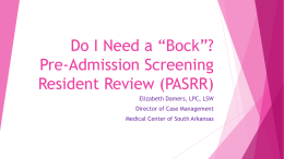 Pre-Admission Screening Resident Review (PASRR)