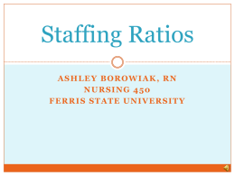 Staffing Ratios