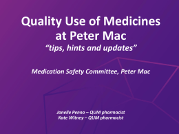HMO Medication Safety - Peter Mac Education Portal
