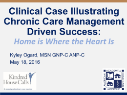 Clinical Case Illustrating Chronic Care Management Driven Success
