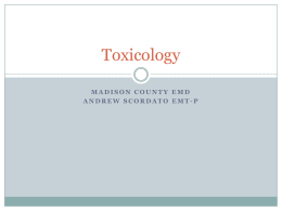 Toxicology - Madison County Emergency Medical District