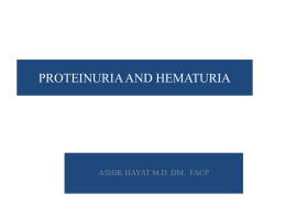 PROTEINURIA AND HEMATURIA