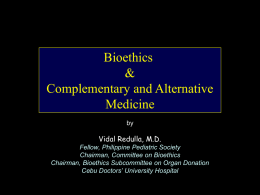 Complementary and Alternative Medicine.