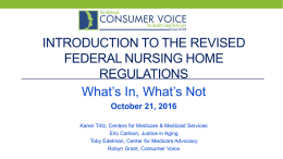 Introduction to the Revised Federal Nursing Home Regulations
