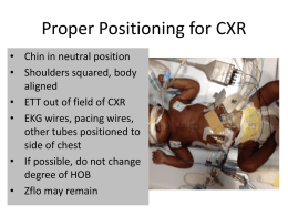 Proper Positioning for CXR