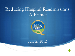 Reducing Readmissions, July 2012, Transcript [pptx]