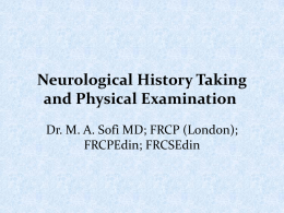Neurological History Taking and Physical