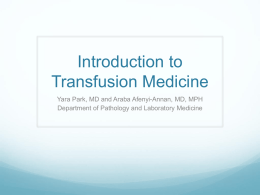 Transfusion Medicine - UNC School of Medicine