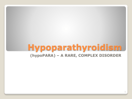 Hypoparathyroidism - Legislative Information Systems