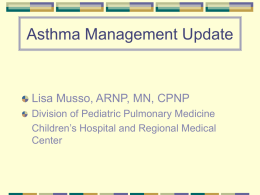 AsthmaManagementUpdatebyLisaMussoSeattleChildrens