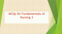 MCQs on Fundamentals of Nursing students 3