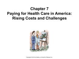 NUR 4837 Chapter 7 Paying for healthcare in