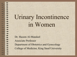 Urinary Incontinence (Student Lecture).