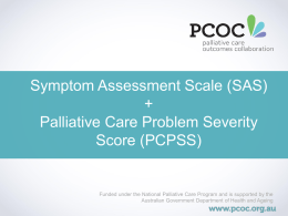 Symptom Assessment Scale (SAS) + Palliative Care Problem