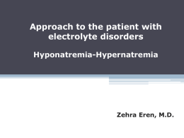 Approach to the patient with electrolyte disorders Hypo