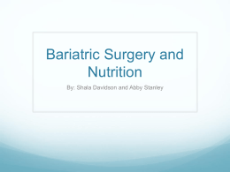 Bariatric Surgery and Nutrition - Abigail Stanley, Dietetics Portolio