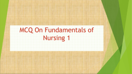 MCQs on Fundamentals of Nursing students 1