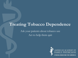 Treating Tobacco Dependence - American Academy of Family