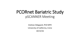 PCORnet Bariatric Study pSCANNER Meeting