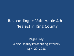 Responding to Vulnerable Adult Neglect in King County