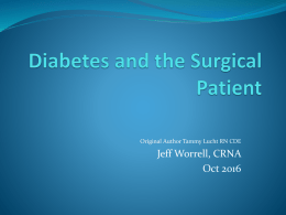 Diabetes and the Surgical Patient