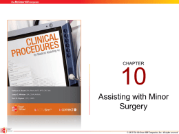 Assisting with Minor Surgery - McGraw Hill Higher Education