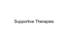 Supportive Therapies