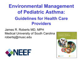 Environmental Management of Pediatric Asthma 60 min