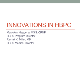 Innovations in HBPC - University of Pennsylvania