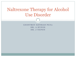 Naltrexone Therapy for Alcohol Use Disorder