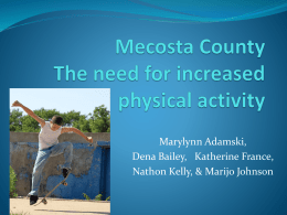 Mecosta County The need for increased physical activity