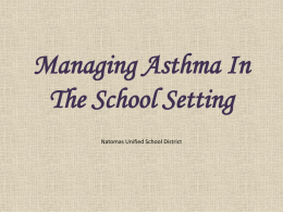 What is Asthma? - Natomas Unified School District