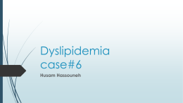 Dyslipidemia case#6
