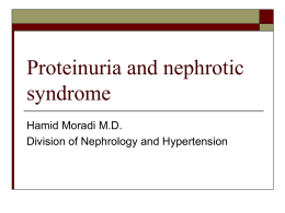 Proteinuria and nephrotic syndrome