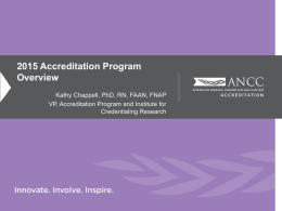 22. 2015 ANCC Accreditation Program Overview - NE-MSD