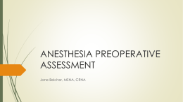 ANESTHESIA PREOPERATIVE ASSESSMENT